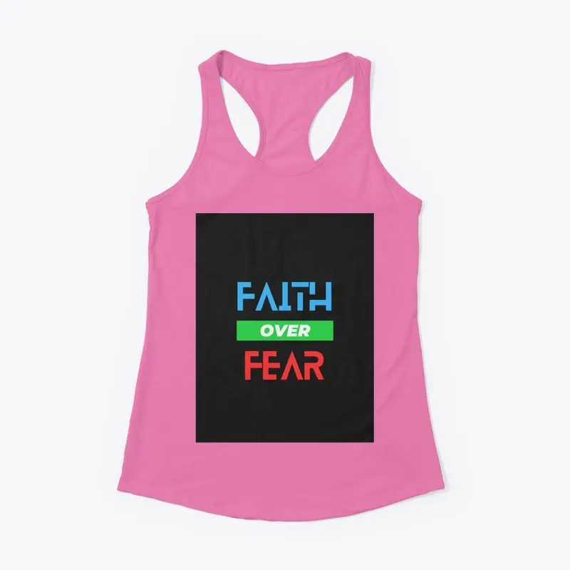 FAITH OVER FEAR