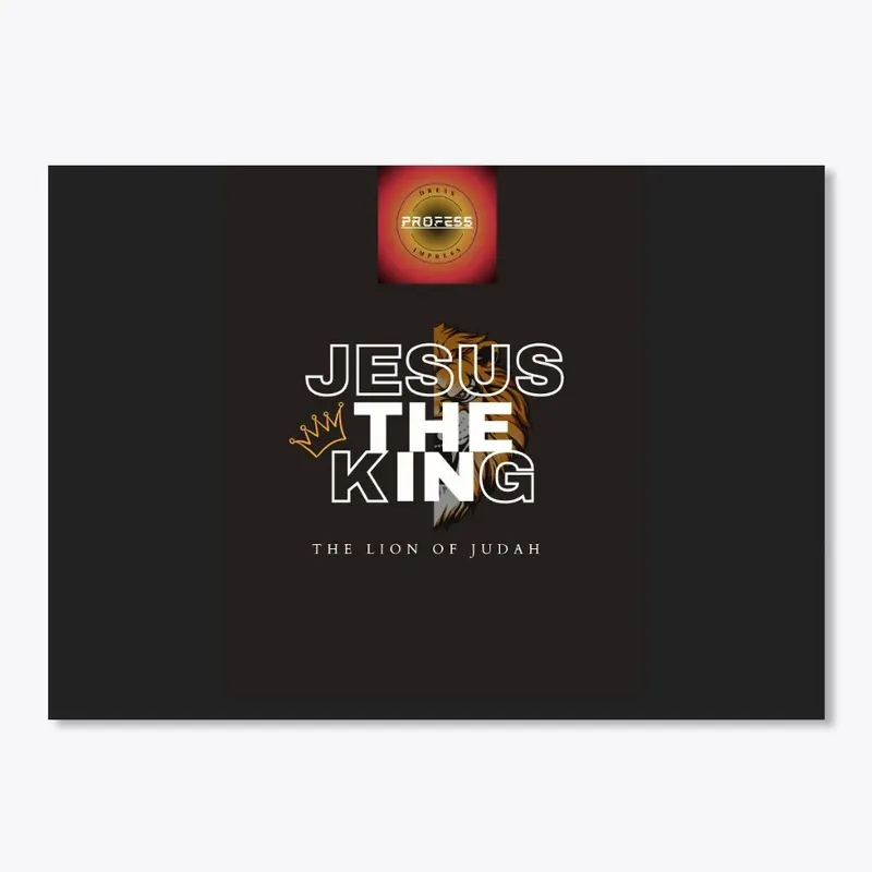 JESUS THE KING